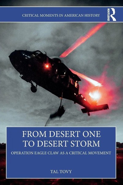 Tal Tovy | From Desert One To Desert Storm | Taschenbuch | Englisch (2024)-image
