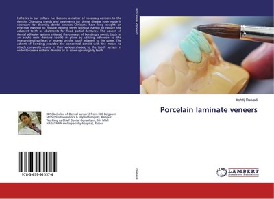 Porcelain laminate veneers Kshitij Dwivedi