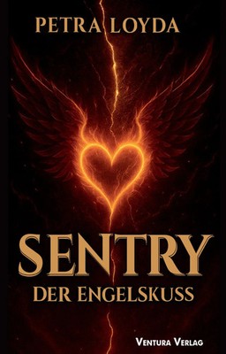 Sentry | Der Engelskuss | Petra Loyda | Taschenbuch | Deutsch | 2026