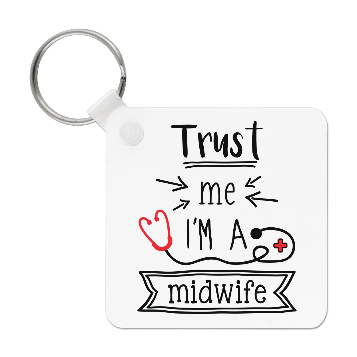 Trust Me I'm A Midwife Keyring Key Chain - Funny Best Favourite