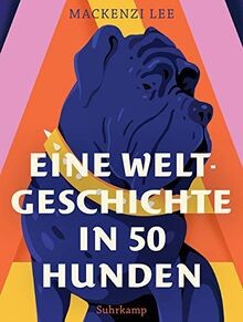 Eine Weltgeschichte in 50 Hunden (suhrkamp tasche... | Buch | Zustand akzeptabel