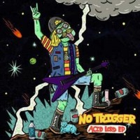 No Trigger - Acid Lord - Cd - G3Z