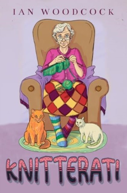 KNITTERATI by Ian Woodcock (Paperback Book)