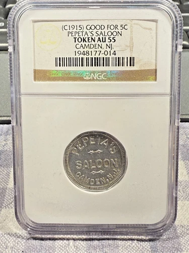 Camden, New Jersey Pepeta's Saloon G/F 5¢ Token NGC AU55 ~Free Shipping~ SP5394