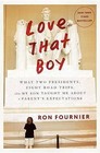 Love That Boy by Ron Fournier (Hardback, 2016)