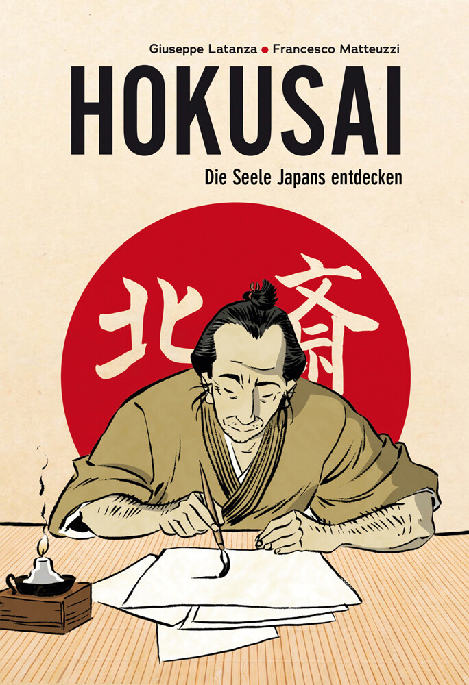 Thumbnail - Hokusai. Die Seele Japans Entdecken. Eine Illustrierte Biografie.