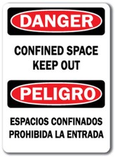 Danger Sign - Confined Space Keep Out (Bilingual) - 10" x 14" OSHA Safety Sign
