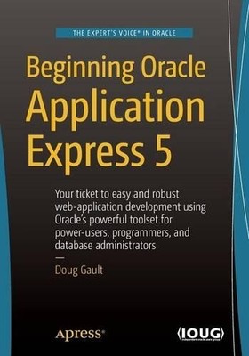 Doug Gault Beginning Oracle Application Express 5 (Taschenbuch)