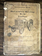 IH Farmall Mccormick International W12 Owners Manual