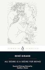All Desire is a Desire for Being, Girard, Haven 9780241543238 Free Shipping=-