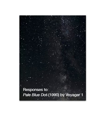 Pilot Press - Responses to Pale Blue Dot 1990 by Voyager 1 - Paperba - P245z