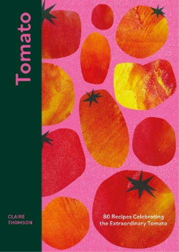 Claire Thomson Tomato (Copertina rigida)