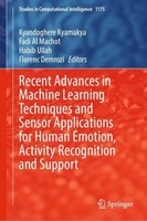 Recent Advances In Machine Learning Techniques And Sensor Applications For Human