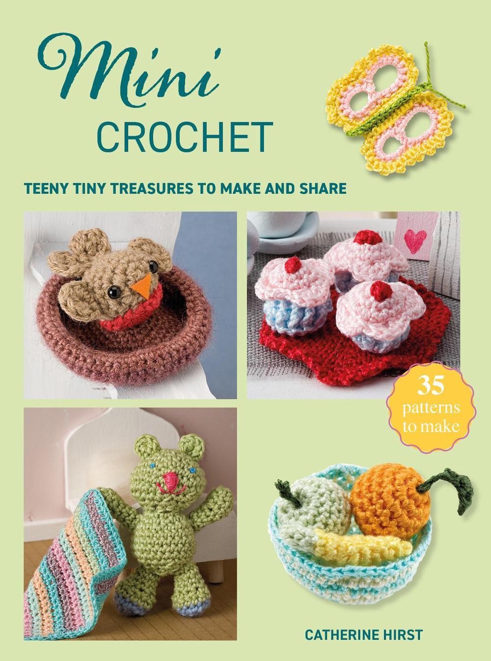 Cico Books Mini Crochet: Teeny Tiny Treasures To Make And Share (Mini Crafts) - Image 6