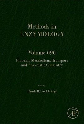 Fluorine Metabolism, Transport and Enzymatic Chemistry - 9780443236433