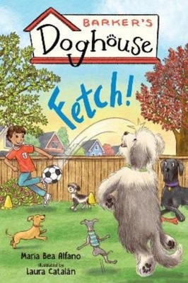 Maria Bea Alfano Barker's Doghouse 1: Fetch! (Gebundene Ausgabe)