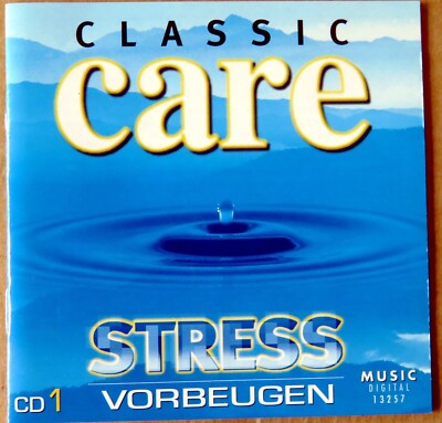 Classic Care CD 1 - Stress Vorbeugen - CD