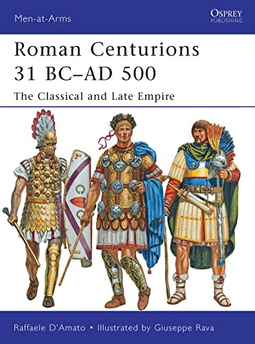 Roman Centurions 31 BC-AD 500 by Raffaele D'Amato NEW - Image 8