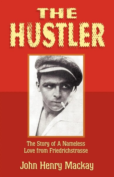 The Hustler | John Henry Mackay | Taschenbuch | Kartoniert / Broschiert | 2002-image