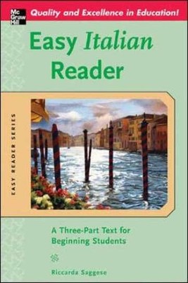 Easy Italian Reader: A Three-Part - Paperback, by Saggese Riccarda - Very Good