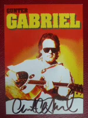 -ke- Gunter Gabriel   2017, Autograph Card (Music)