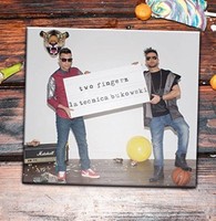 Two Fingerz - Die Technik Bukowski - Deluxe Edition [2 Cd] Epic