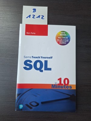 SQL in 10 Minutes a Day, Sams Teach Yourself | Ben Forta | Englisch | Buch