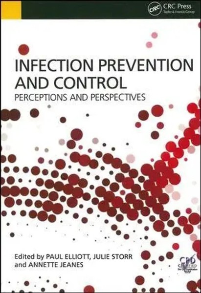 Paul Elliott (U. A.) | Infection Prevention And Control | Taschenbuch | Englisch-image