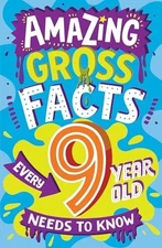 Amazing Gross Facts Every 9 Year O... by Rowlands, Caroline Paperback / softback