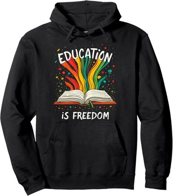 Empower Minds Inspire Lives Education is Freedom Unisex Hooded Sweatshirt