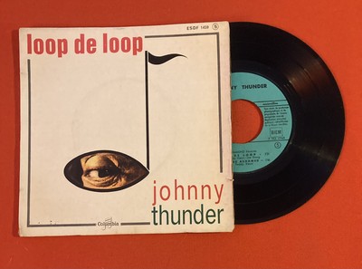 Johnny Thunder Loop De Beautiful Don  T All   Round ESDF1459 VG+ Vinyl 45T EP