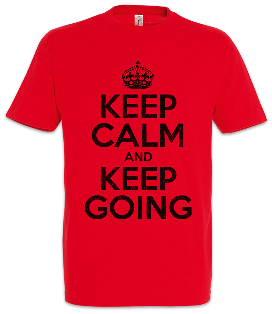 ALTRA Keep Calm And Keep Going T Shirt Happy Fun Felicitous Lucky Blessed