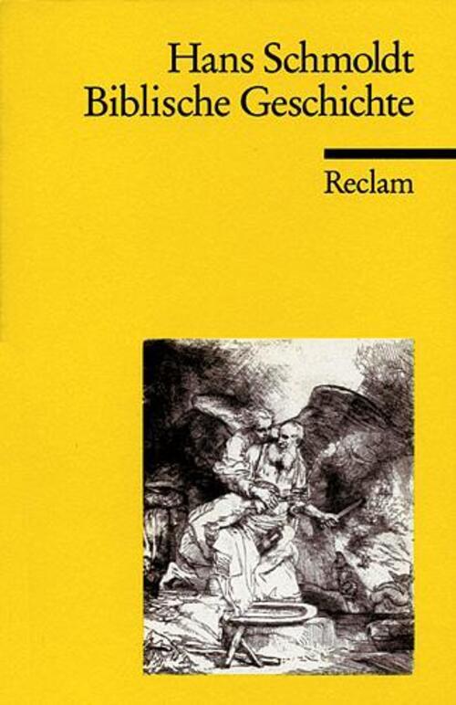 Thumbnail - Biblische Geschichte | Chronologie, Texte, Analysen | Hans Schmoldt |