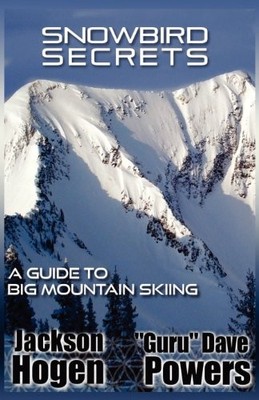 Snowbird Secrets, Powers PT DPT Ma MBA, Dave