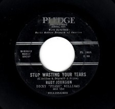 NORTHERN SOUL-RUBY JOHNSON-STOP WASTING YOUR TEARS/I RECEIVED YOUR MESSAGE