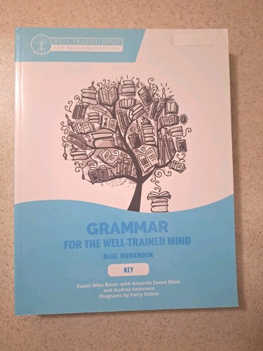 Grammar For The Well-Trained Mind,  Blue Workbook, Key - Picture 1 of 4