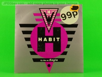 HABIT FLY LIKE AN EAGLE (8) (137) 7'' VIRGIN