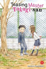 Teasing Master Takagi-san, Vol. 8 by Soichiro Yamamoto (English) Paperback Book