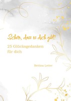 Bettina Lotter | SchöN, Dass Es Dich Gibt! | Taschenbuch | Deutsch (2023)