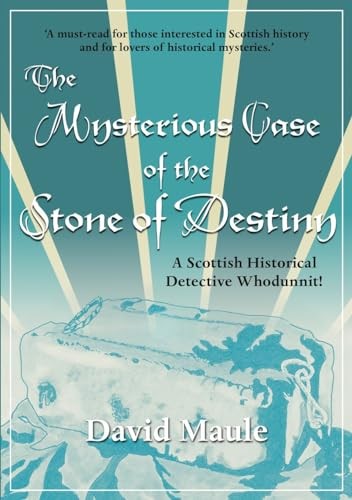 The Mysterious Case of the Stone of Destiny: A Scottish Historical Detective Wh - Image 6