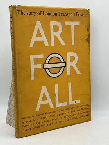 Art for All James Laver Hardback Art & Technics London Transport Posters