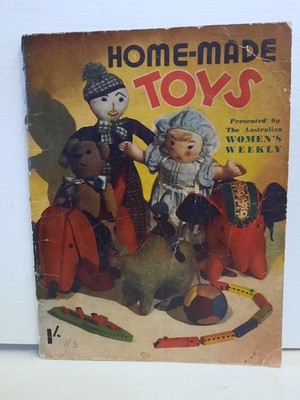 1950s The Australian Women s Weekly Home-Made Toys PB