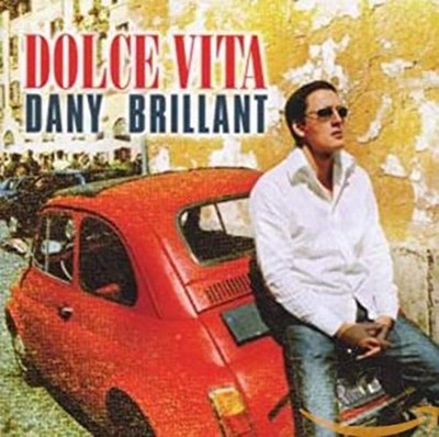 Dany Brillant CD - Dolce Vita (2001)