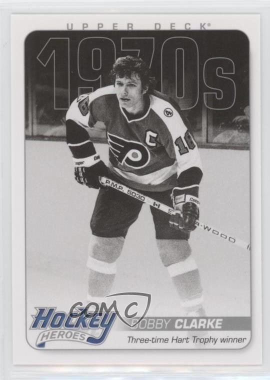 2012-13 Upper Deck Hockey Heroes 1970s Bobby Clarke #HH28 HOF 8tn