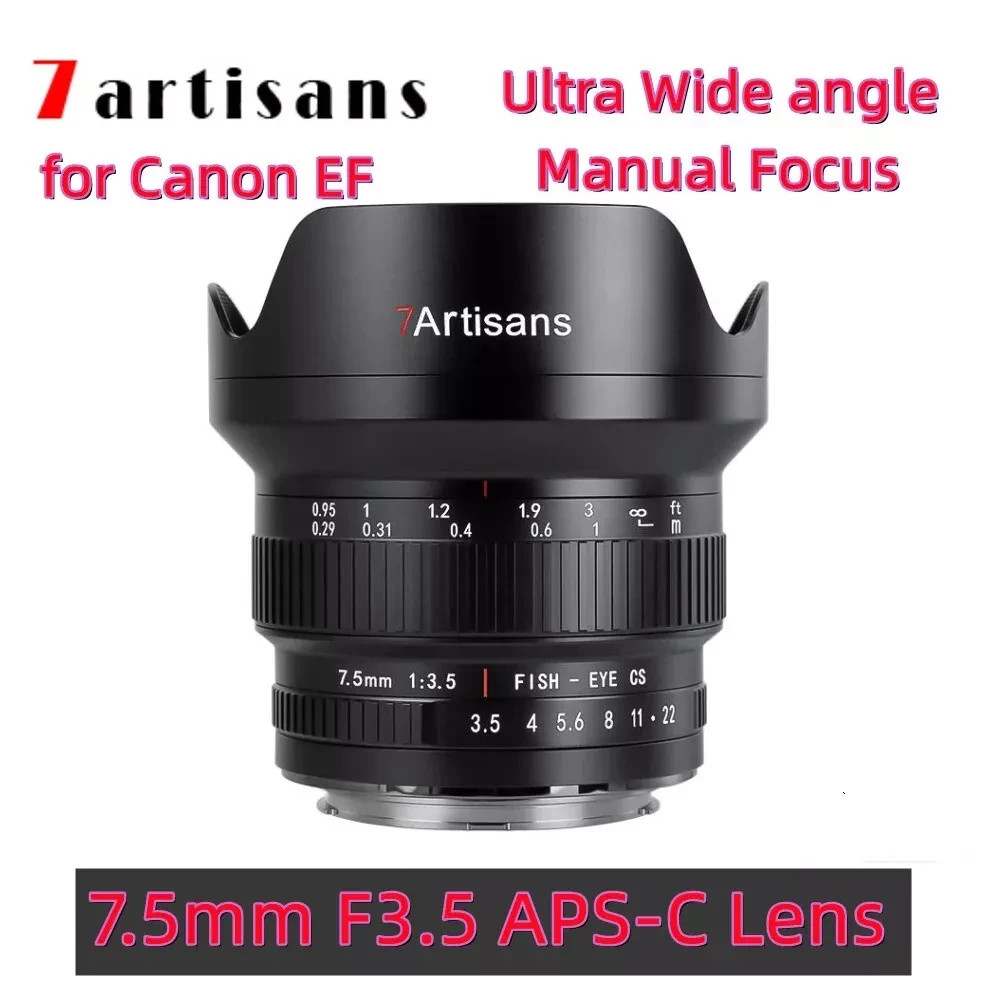7artisans 7.5mm F3.5 APS-C Ultra Wide Angle Fisheye Lens for Canon EF Nikon F