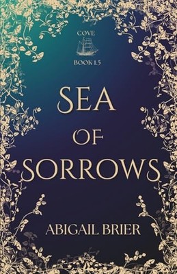 Sea of Sorrows By Abigail Brier - New Copy - 9798989718146