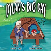 Dylan L Day | Dylan's Big Day | Taschenbuch | Englisch (2022)