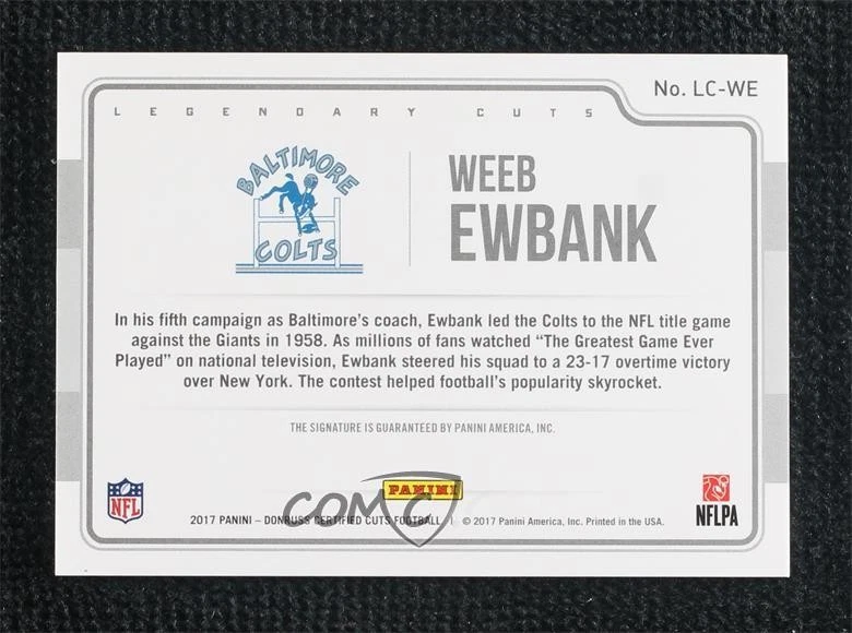 2017 Certified Cuts Legendary Cuts /99 Weeb Ewbank #LC-WE Auto HOF - Image 2 of 2