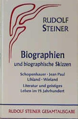 Biographien und biographische Skizzen | Rudolf Steiner | deutsch