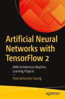 Poornachandra Sarang | Artificial Neural Networks With Tensorflow 2 | Buch